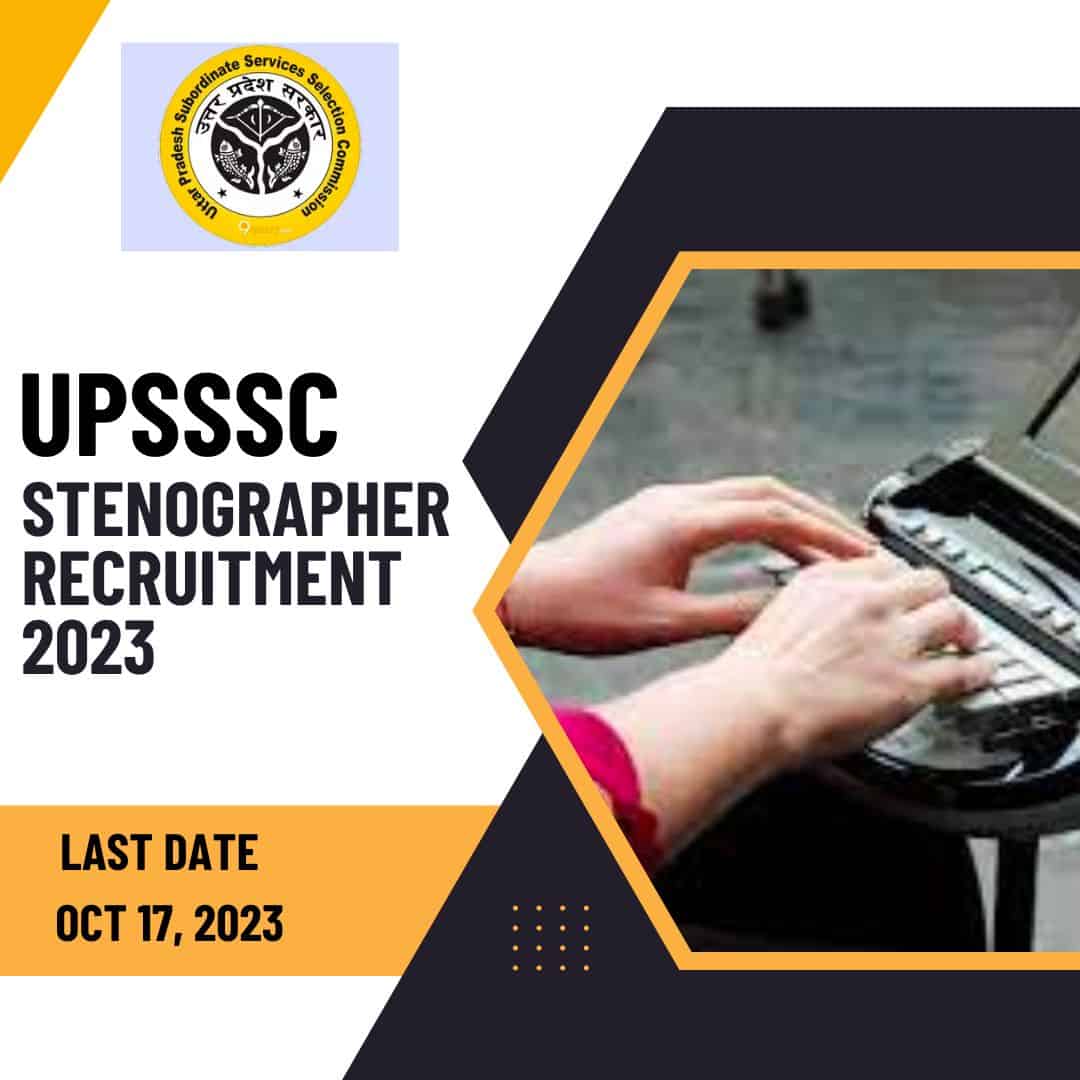 upsssc stenographer vacancy 2023